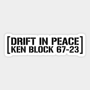 Ken Block Drift In Peace Sticker